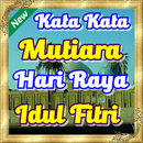 Kata Kata Mutiara Hari Raya Idul Fitri  Terbaru APK