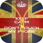 Keep Calm and Don't Touch My Phone Zipper Screen icône
