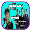 Lagu Iwan Fals Feat Noah