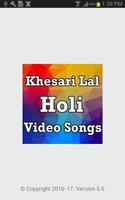 Khesari Lal Holi Video Songs poster