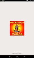 Khodiyar Maa VIDEOs Jay MataJi Affiche