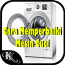 Cara Memperbaiki Mesin Cuci APK