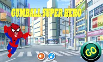 Gumball Super Hero Affiche