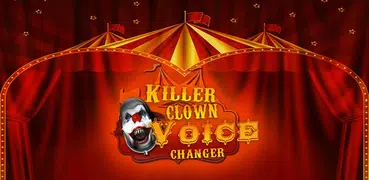 Killer Clown Voice Changer