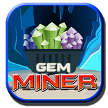 Gem Miner