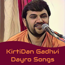 Kirtidan Gadhvi Dayro Songs Videos 2017 APK