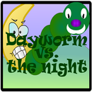 APK Dayworm vs. the night