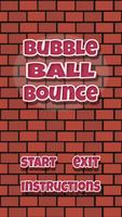 Bubble Ball Bounce Affiche