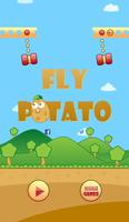 Fly Potato Affiche