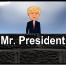 Mr. President APK