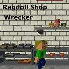Ragdoll Shop Wrecker icône