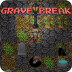 Grave Break(Pixel art game)