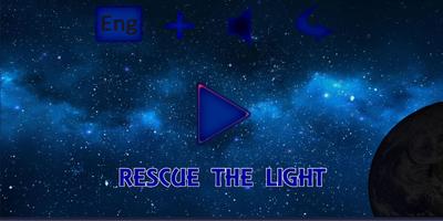 Rescue The Light 海報