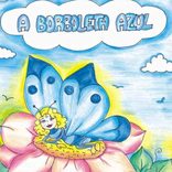 A Borboleta Azul