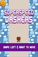 Super Speed Dash capture d'écran 2