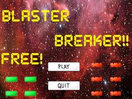 Blaster Breaker Free! ポスター