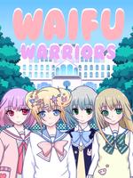 Waifu Warriors Plakat