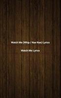Silento Watch Me Lyrics screenshot 1