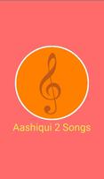 Hit Aashiqui 2 Songs Lyrics ポスター