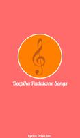 Hit Deepika Padukone Songs Lyrics and dialogues poster