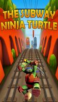 The Subway Ninja Turtle plakat