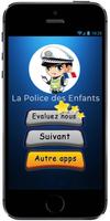 La Police des Enfants : Faux appel à la police скриншот 1