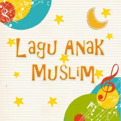 Lagu Anak Muslim APK download