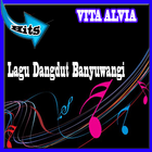 Lagu Dangdut VITA ALVIA  Banyuwangi Populer  Mp3 ícone