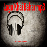 Lagu Khai Bahar mp3