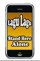 Lagu Lagu Stand Here Alone Mp3 poster