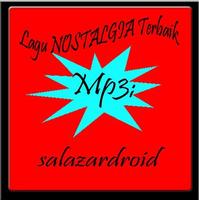 Lagu NOSTALGIA Terbaik Mp3; plakat