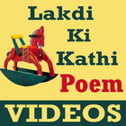 Lakdi Ki Kathi Poem VIDEO Song-icoon