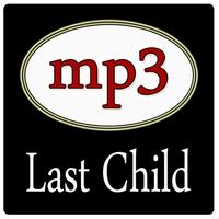 Last Child Lagu mp3 ポスター