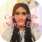 Complete Ella Malaysia Song icône