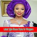 Latest Igbo Blouse Styles for Wrappers ideas APK