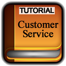 Tutorials for Customer Service Offline APK