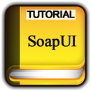 Tutorials for SoapUI Offline APK