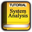 Tutorials for System Analysis and Design Offline