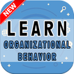 Learn Organizational Behavior