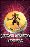 Leeroy jenkins button پوسٹر