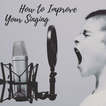 Comment améliorer votre chant