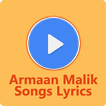 Armaan Malik Hit Songs Lyrics