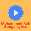 Mohammed Rafi Hit Songs Lyrics