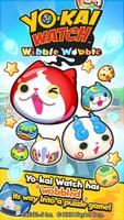 YO-KAI WATCH Wibble Wobble poster