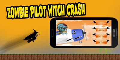 Zombie Pilot Witch Crash-poster