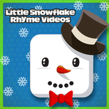 Little Snowflake Song Videos