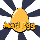 Mad Egg APK