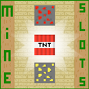 Mine Slots APK