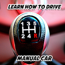 Learn How To Drive : Manual Car APK