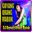 DJ Goyang Orang Mabok Mp3